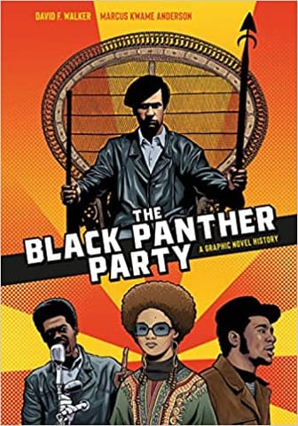 The Black Panther Party A Graphic Novel History
