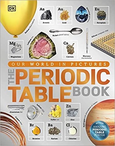 The Periodic Table Book A Visual Encyclopedia Of The Elements